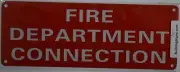 FIRE Department Connection Sign ( Reflective, RED 6X12)-REF24-1027