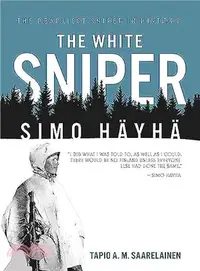 在飛比找三民網路書店優惠-The White Sniper ― Simo H??