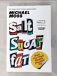 【書寶二手書T2／原文書_PER】Salt Sugar Fat: How the Food Giants Hooked Us_Moss, Michael