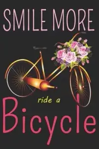 在飛比找博客來優惠-Smile More Ride a Bicycle: Gir