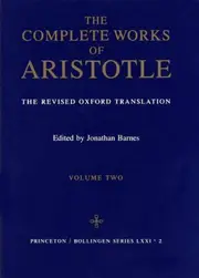 The Complete Works of Aristotle, Volume Two