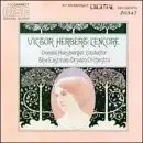VICTOR HERBERT DONALD HUNSBERGER EASTMAN-DRYDEN ORCHESTRA - Herbert: L'encore