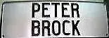 PETER BROCK W/B NOVELTY NUMBER PLATE