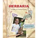 HERBARIA: A GUIDE FOR YOUNG PEOPLE