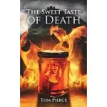 THE SWEET TASTE OF DEATH