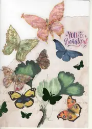 You are beautiful Butterflies Hand crafted Note Card & Envelope One of a kind