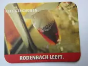 Beer Bar Coaster ~*~ Brouwerij Rodenbach ~ Roeselare, Belgium ~^~ Fris Geschoren