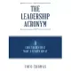 The Leadership Acronym: 11 Core Values That Make a Leader Great