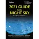 2021 Guide to the Night Sky: A Month-By-Month Guide to Exploring the Skies Above Britain and Ireland