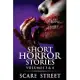 Short Horror Stories Volumes 3 & 4: Scary Ghosts, Monsters, Demons, and Hauntings
