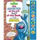 Sesame Street: The Monster at the End of This Sound Book