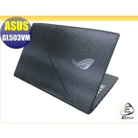 在飛比找蝦皮商城優惠-【Ezstick】ASUS GL503 GL503VM GL