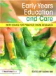 Early Years Education and Care ─ New Issues for Practice from Research