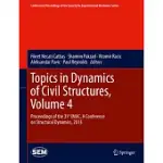 TOPICS IN DYNAMICS OF CIVIL STRUCTURES: PROCEEDINGS OF THE 31ST IMAC, A CONFERENCE ON STRUCTURAL DYNAMICS, 2013