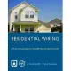 NFPA’s Residential Wiring: A Practical Guide Based on the 2008 National Electrical Code