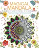 Magical Mandala Coloring Book ─ Fabulous Images to Free Your Mind