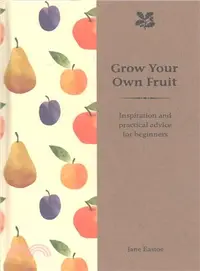 在飛比找三民網路書店優惠-Grow Your Own Fruit ― Inspirat