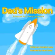 Dad's Mission by Charlotte Cosby Paperback Book