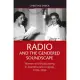 Radio and the Gendered Soundscape: Women and Broadcasting in Argentina and Uruguay, 1930-1950