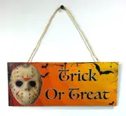 Halloween Wood Sign Jason Hockey Mask - Trick or Treat Holiday