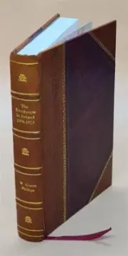 The Revolution In Ireland 1906-1923 1926 By W. Alison Phillips [Leather Bound]