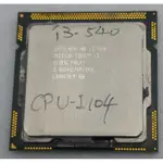 【冠丞3C】INTEL I3-540 1156腳位 CPU 處理器 CPU-I0104