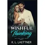 WISHFUL THINKING: THE LOVE LAMP SERIES BOOK 1