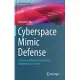 Cyberspace Mimic Defense: Generalized Robust Control and Endogenous Security