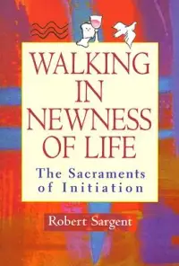 在飛比找博客來優惠-Walking In Newness of Life: Th