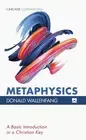 Donald Wallenfang Metaphysics (Paperback) Cascade Companions
