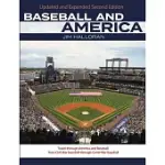 BASEBALL AND AMERICA: UPGRADED AND EXPANDED SECOND EDITION