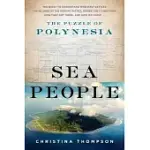 SEA PEOPLE: THE PUZZLE OF POLYNESIA
