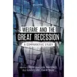 WELFARE AND THE GREAT RECESSION: A COMPARATIVE STUDY