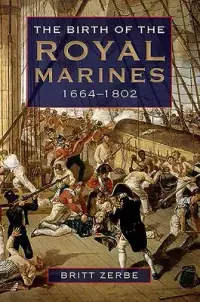 在飛比找博客來優惠-The Birth of the Royal Marines