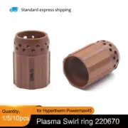 YOUCU 1/5/10pcs 220670 Plasma Swirl ring for Hypertherm Powermax45 Plasma Torch