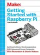 Getting Started With Raspberry Pi ― Electronic Projects With the Low-cost Pocket-sized Computer