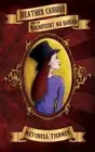 Heather Cassidy and the Magnificent Mr Harlow by Mitchell Tierney (English) Pape