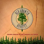 Right Smack In The Middle Of Town -Old Growth Quartet CD