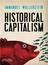 在飛比找三民網路書店優惠-Historical Capitalism With Cap