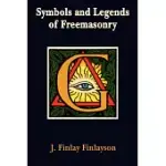 SYMBOLS AND LEGENDS OF FREEMASONRY