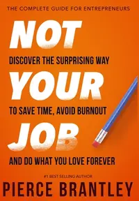 在飛比找誠品線上優惠-Not Your Job: Discover the sur