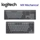 Logitech 羅技 MX Mechanical 茶軸 藍芽 無線智能 機械鍵盤 （全尺寸、 MINI）