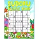 Sudoku Puzzle Book For Kids: 250 Sudoku Puzzles For Kids Easy - Hard - A Brain Game For Smart Kids - large print sudoku puzzle books