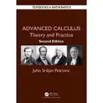 ADVANCED CALCULUS: THEORY AND PRACTICE