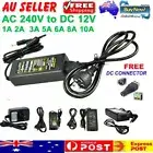 AC240V To DC12V LED Power Supply Adapter 1A 2A 3A 5A 6A 8A 10A for Strip CCTV AU