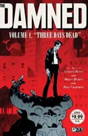 The Damned Series 1,2,&3 : Prodigal Sons by Cullen Bunn NEW!