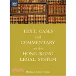 TEXT CASES AND COMMENTARY ON THE HONG KONG LEGAL SYSTEM