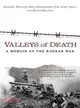 Valleys of Death ─ A Memoir of the Korean War