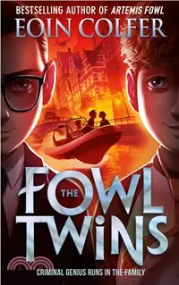 在飛比找三民網路書店優惠-The Fowl Twins (Fowl Twins 1)