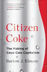在飛比找誠品線上優惠-Citizen Coke: The Making of Co